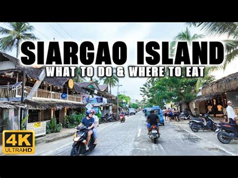 [4K] SIARGAO 2024 GUIDE: What to Do and Where To Eat for .